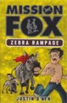 Mission Fox; Zebra Rampage